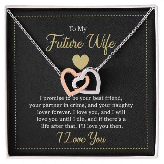 To My Future Wife I Interlocking Hearts Necklace (Yellow & White Gold Variants)