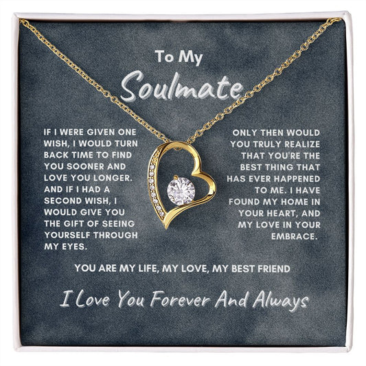 TO MY SOULMATE I FOREVER LOVE NECKLACE WITH ON DEMAND CARD MESSAGE